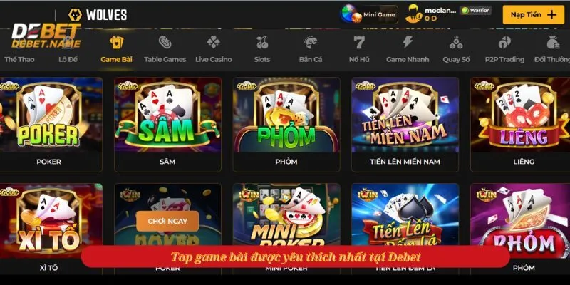 Top game bài được yêu thích nhất tại Debet